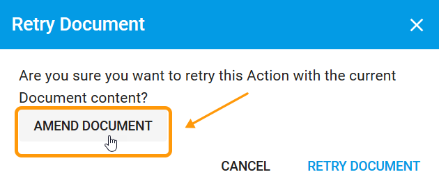 Click amend when retrying a Document